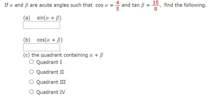 for a second-quadrant angle a and a third-quadrant angle , find the