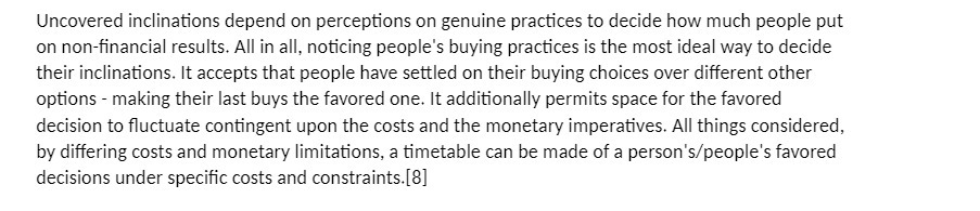  Uncovered inclinations depend on perceptions on genuine practices to decide how