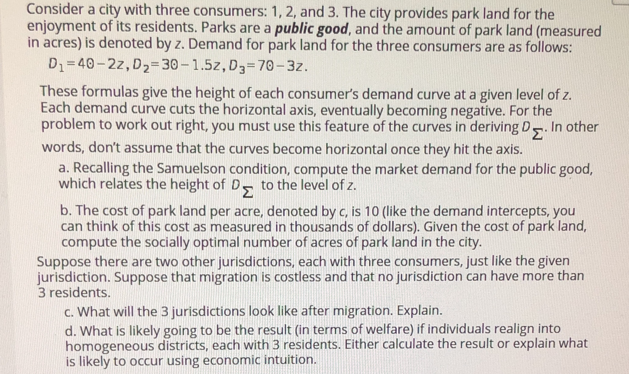  Consider a city with three consumers: 1, 2, and 3. The