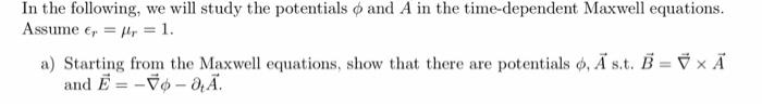 Hand written solution required In the following, we will study the potentials