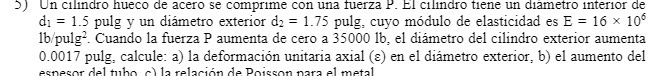 o hueco de acero se compnme con una Imdro tene un dlametro