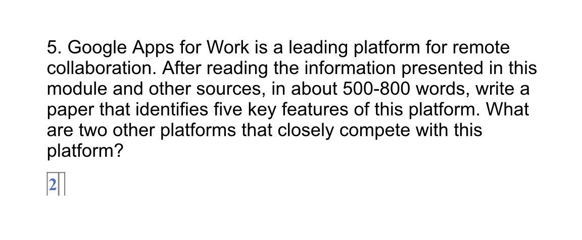  5. Google Apps for Work is a leading platform for remote