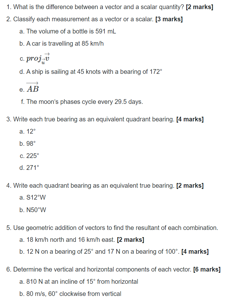 1. What is the difference between a vector and a scalar