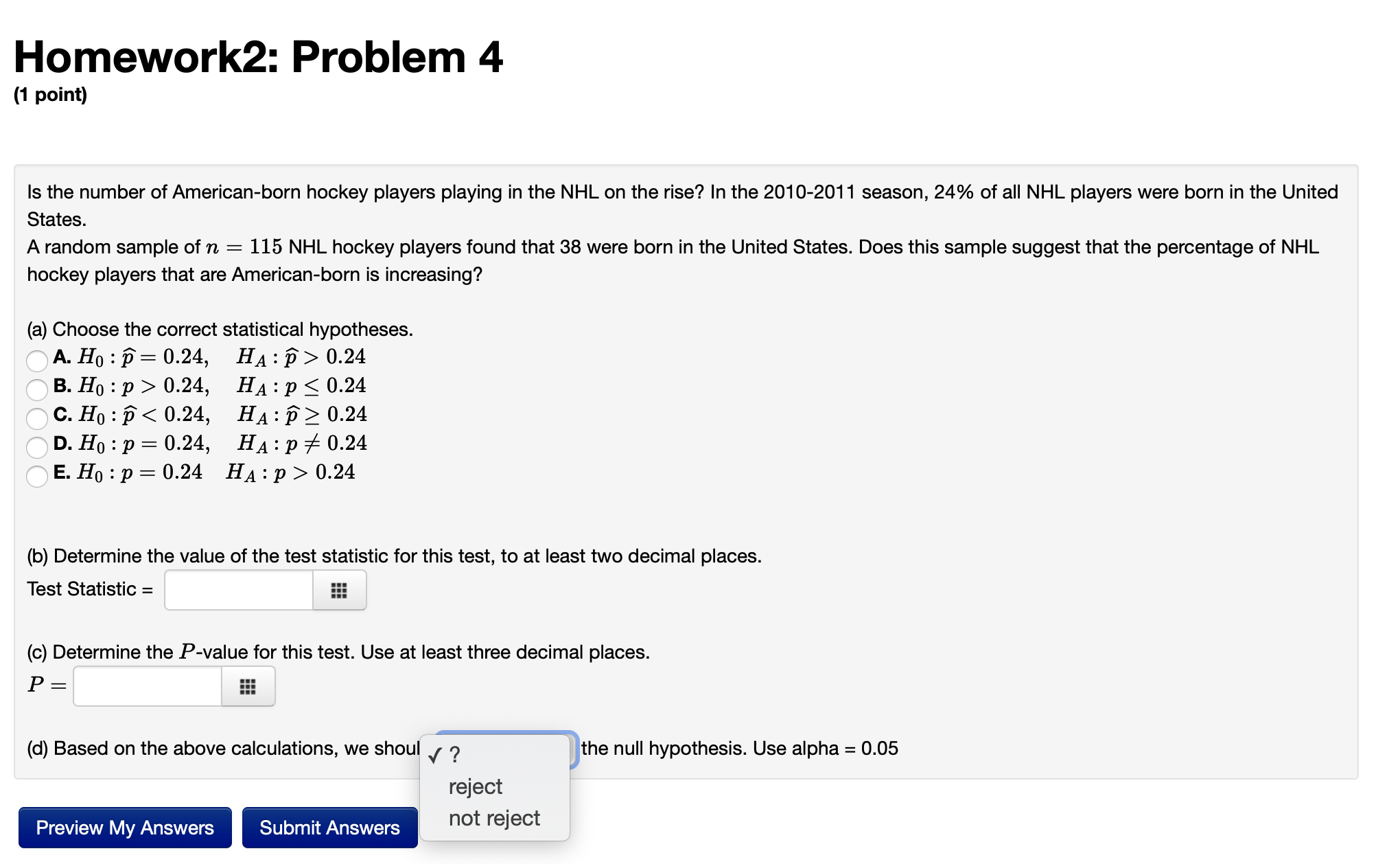 I need help on these 2 stats questions: Homework2: Problem 4 (1