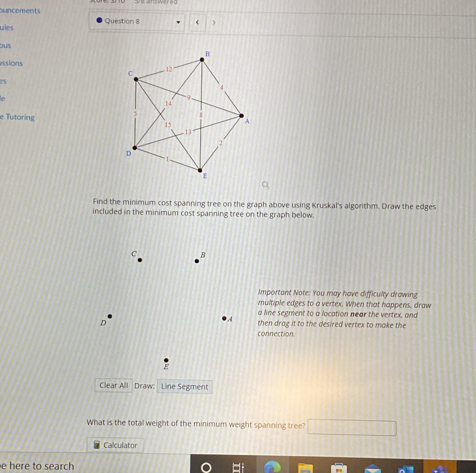  ouncements Question 8 ules bus B issions es Tutoring E Find
