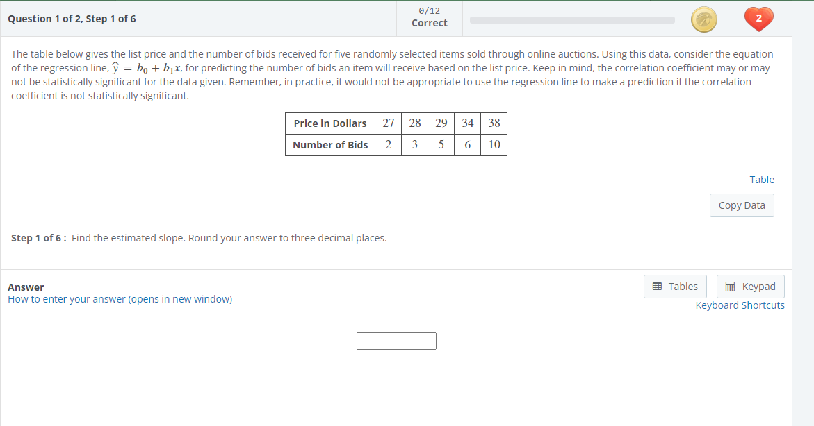 . 6:12 \"P" Question 1 ufz. Step 1 of6 Correct @