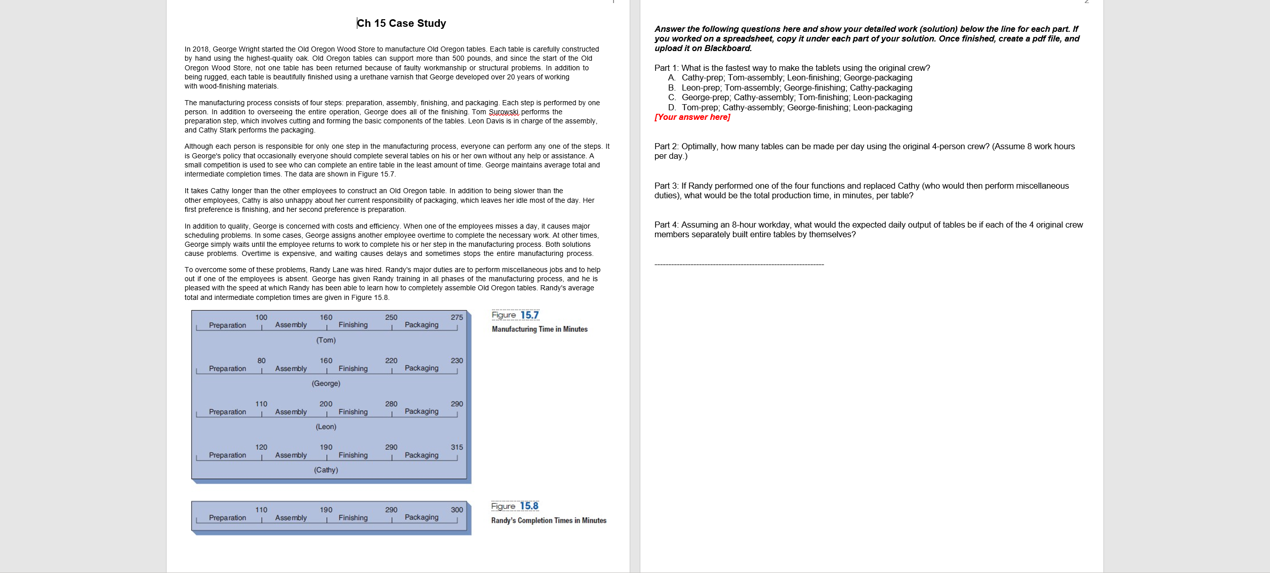  Ch 15 Case Study In 2018, George Wright started the Old