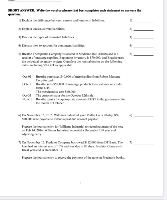  Name SHORT ANSWER. Write the word or phrase that best completes