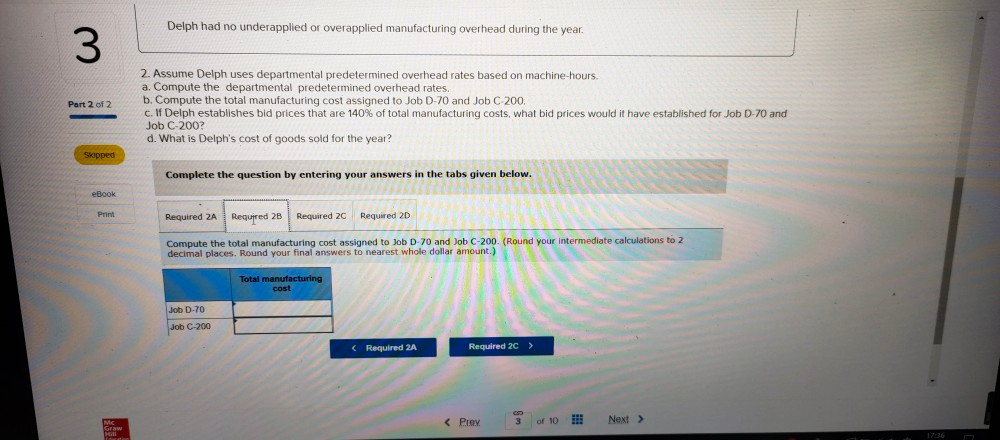 a job order costing system and has two manufacturing departments-Molding and Fabrication.