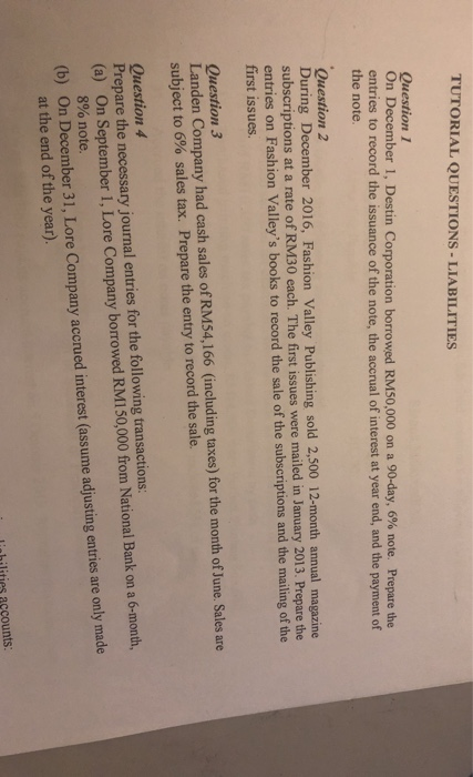  TUTORIAL QUESTIONS - LIABILITIES Question 1 On December 1, Destin Corporation