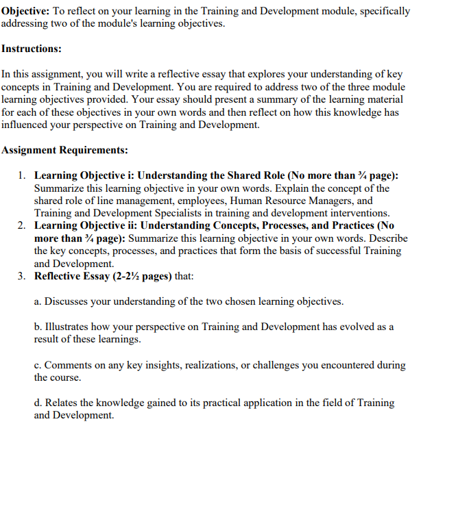 addressing two of the module's learning objectives. Instructions: In this assignment,