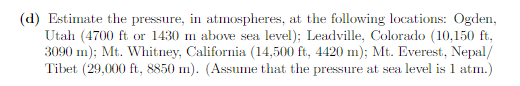 is the same as if the gas were at sea level, plus