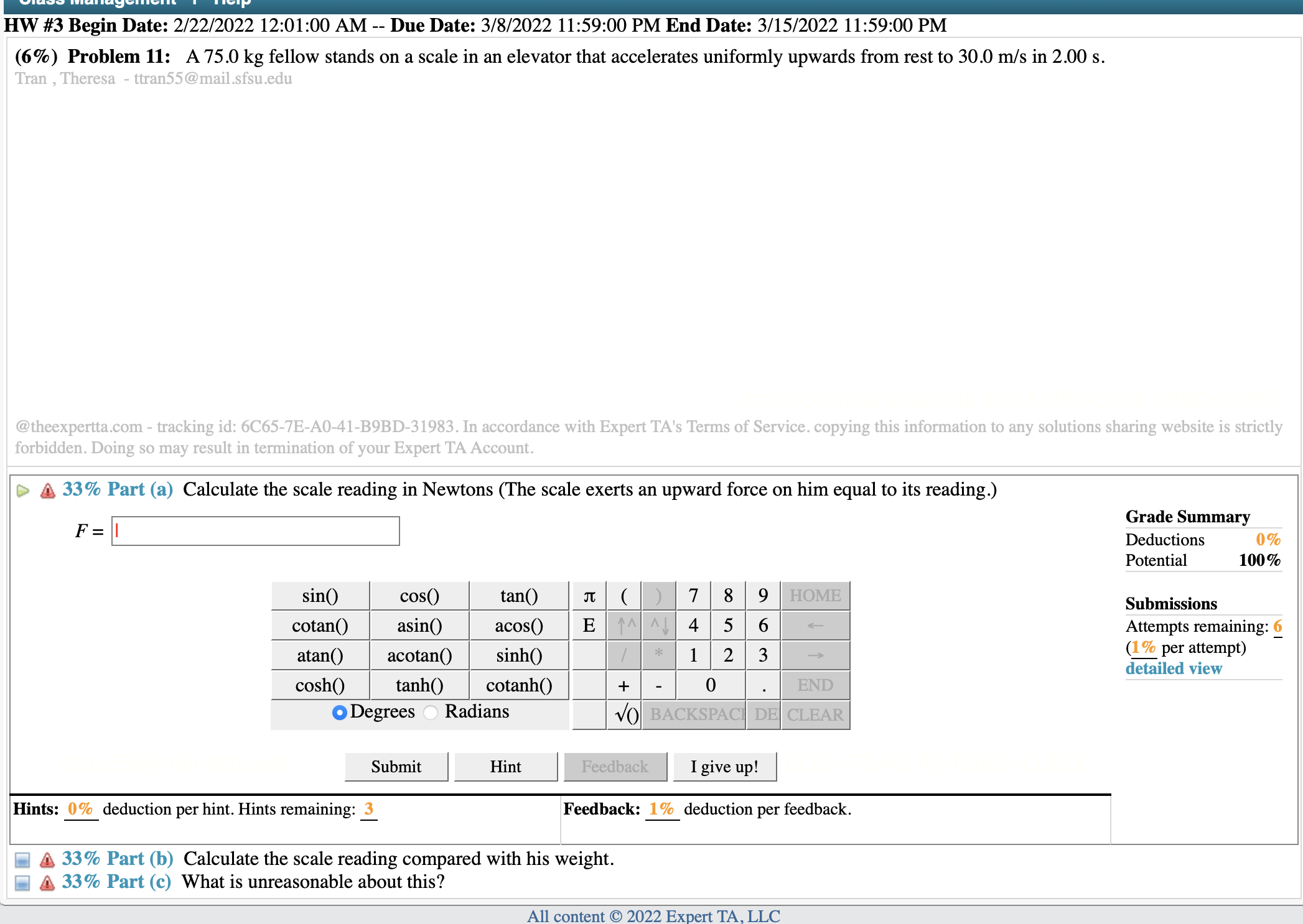  HW #3 Begin Date: 2/22/2022 12:01:00 AM -- Due Date: 3/8/2022