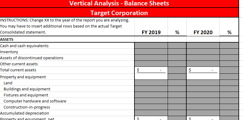  Vertical Analysis - Balance Sheets Target Corporation INSTRUCTIONS: Change II to