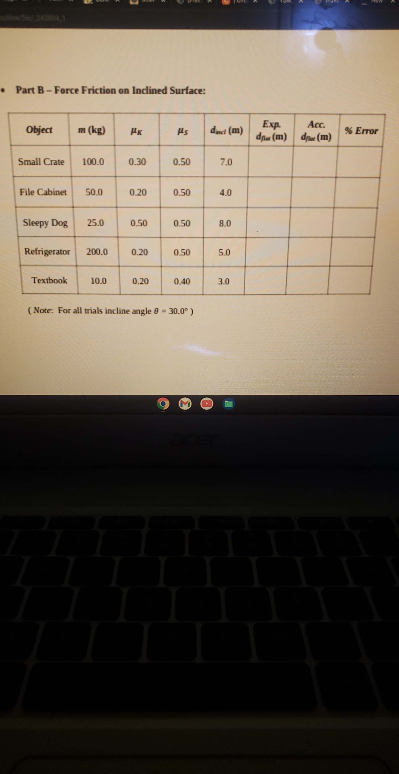 Friction on Incline Surface: 1. Determine the accepted final positions of the