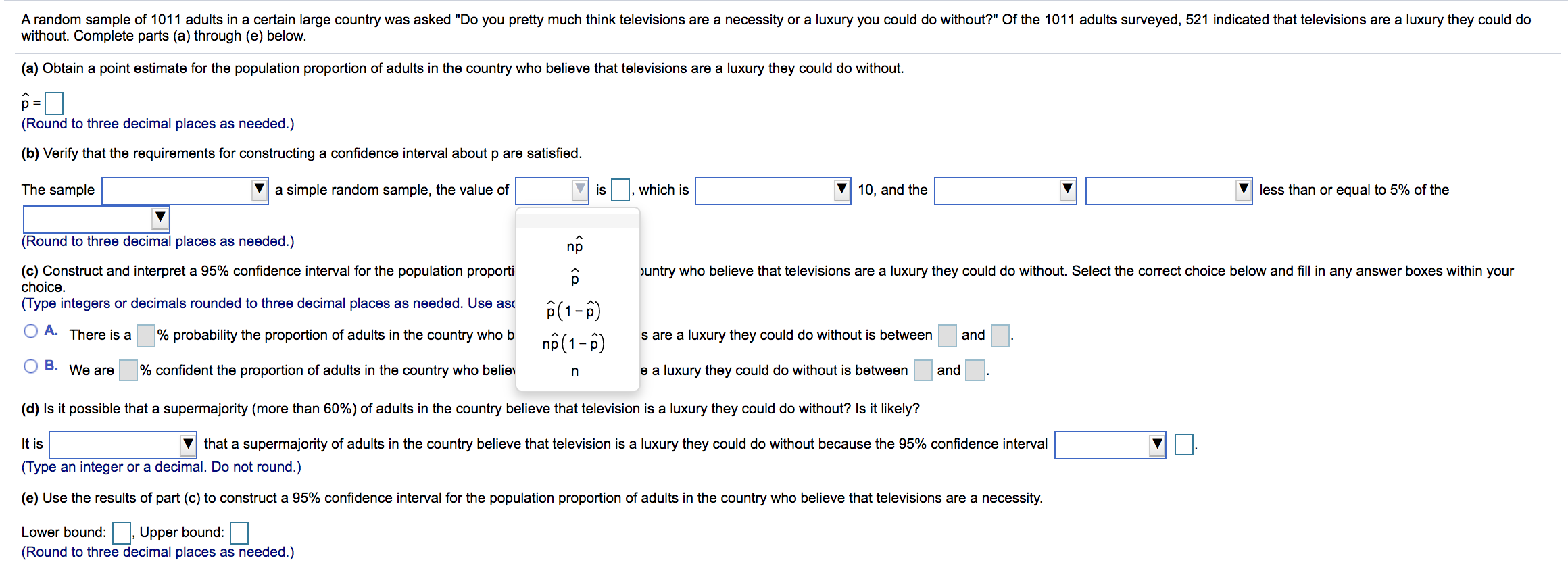 are a necessity or a luxury you could do without?" 0f the