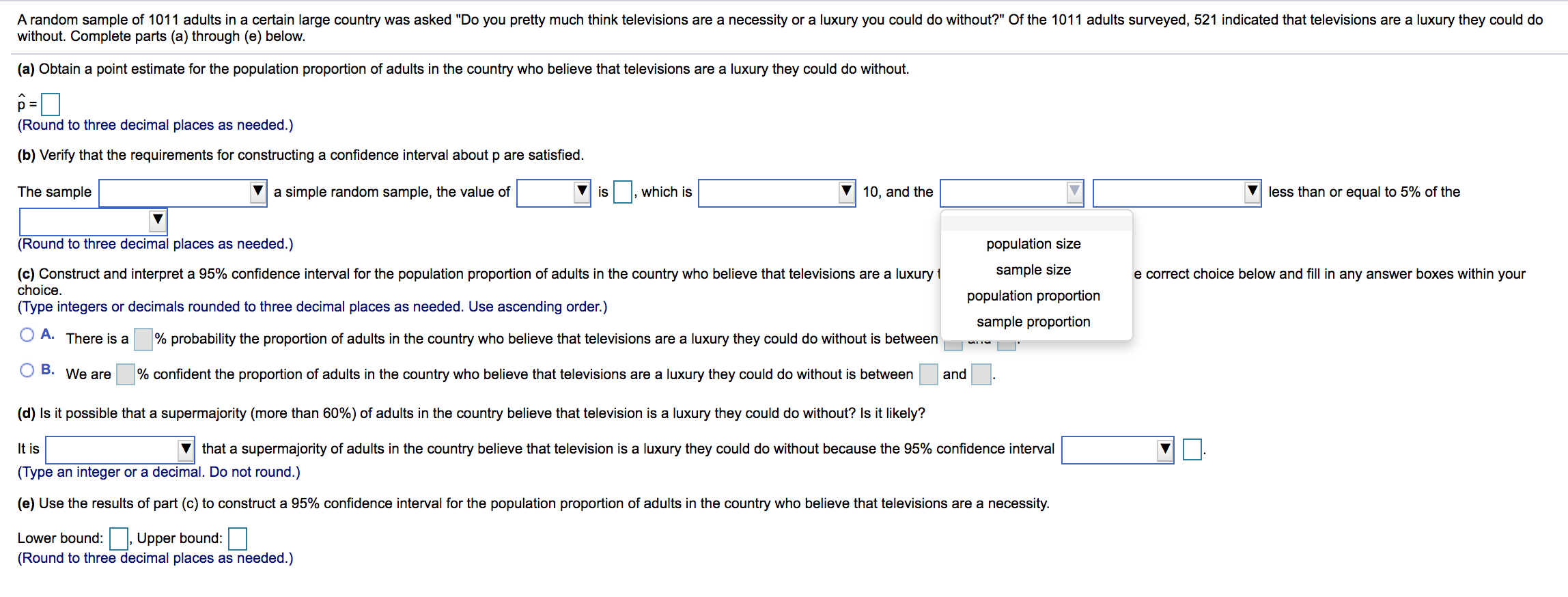 do without. Complete parts (a) through (e) below. (a) Obtain a point