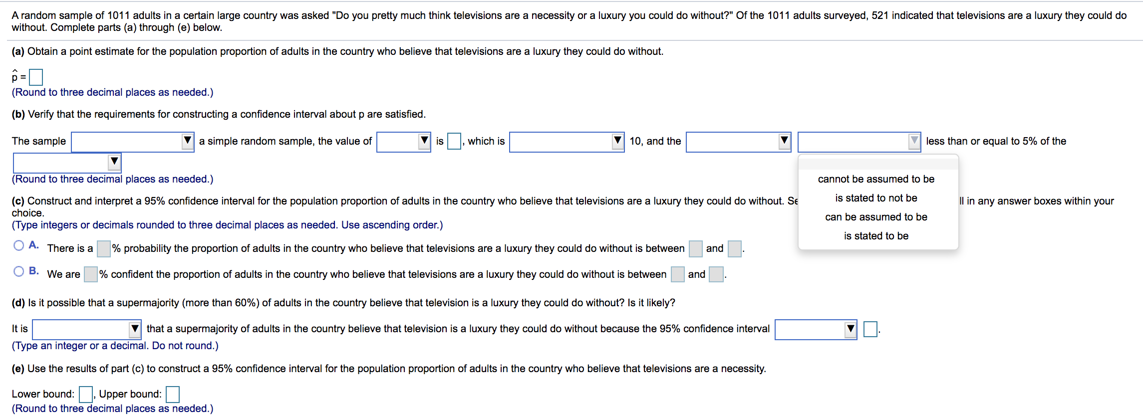 estimate for the population proportion of adults in the country who believe