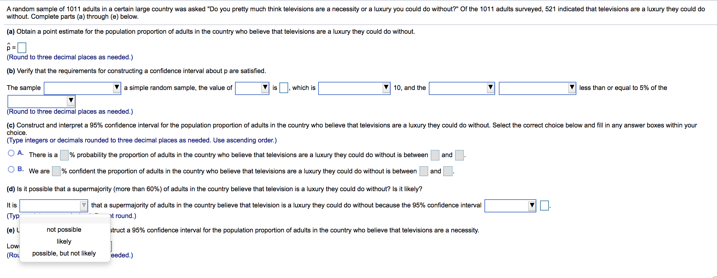 to three decimal places as needed.) (h) Verify that the requirements for