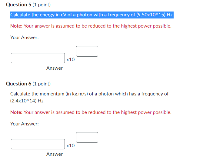 their de Broglie wavelengths? The are the same The proton has a