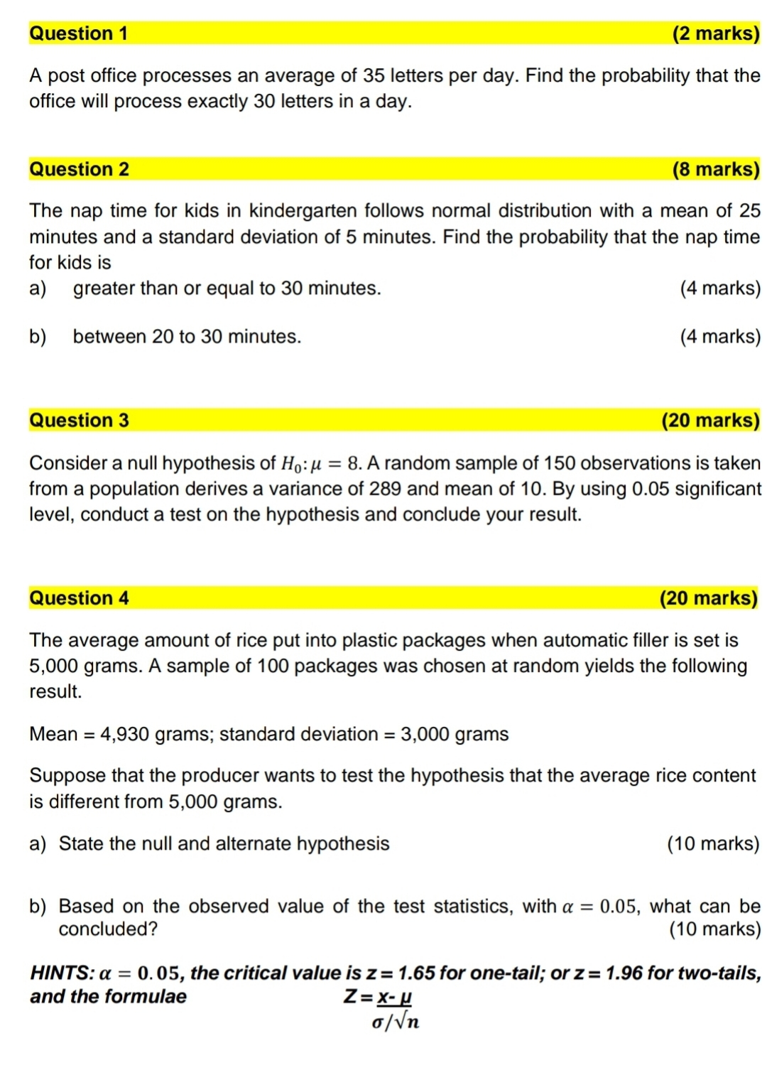quantitative techniques and statistics Question 1 (2 marks) A post office processes