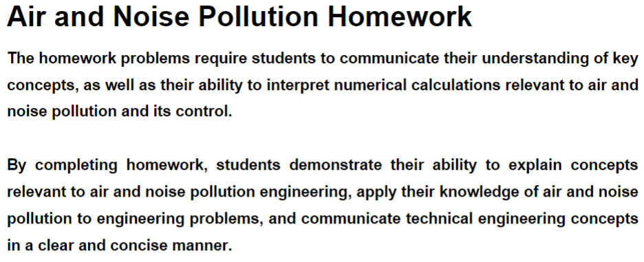  Air and Noise Pollution Homework The homework problems require students to