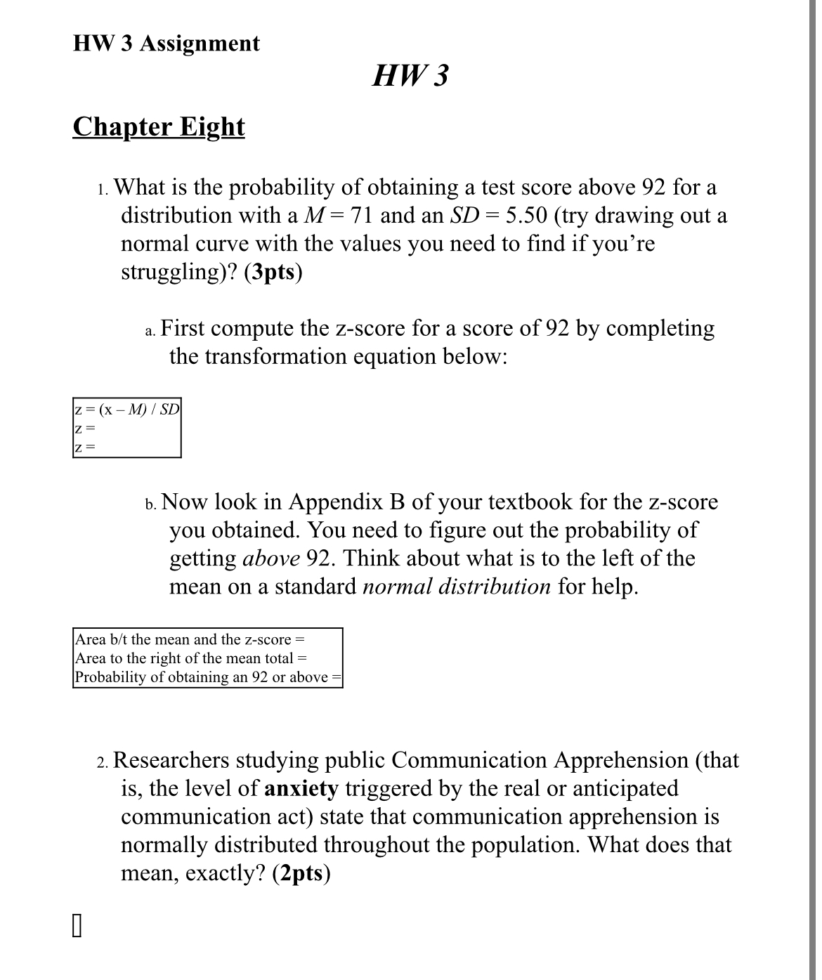  HW 3 Assignment H W 3 Chapter Eigm 1. What is