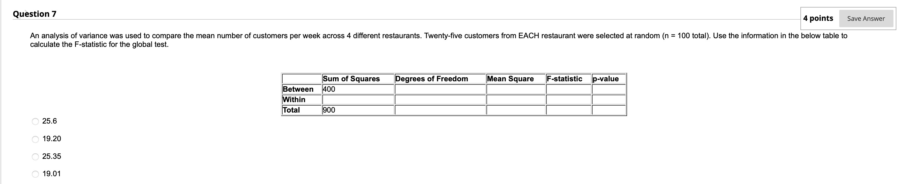 please use r code Question 7 4 points Save Answer An analysis