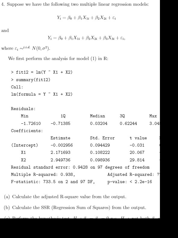  4. Suppose we have the following two multiple linear regression models: