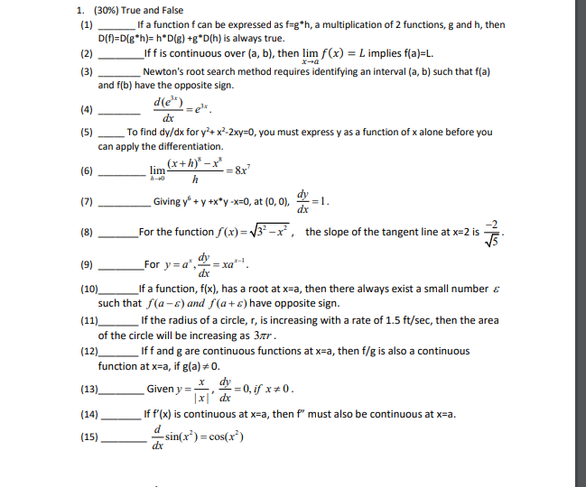 1. (30%) True and False (1) If a function f can