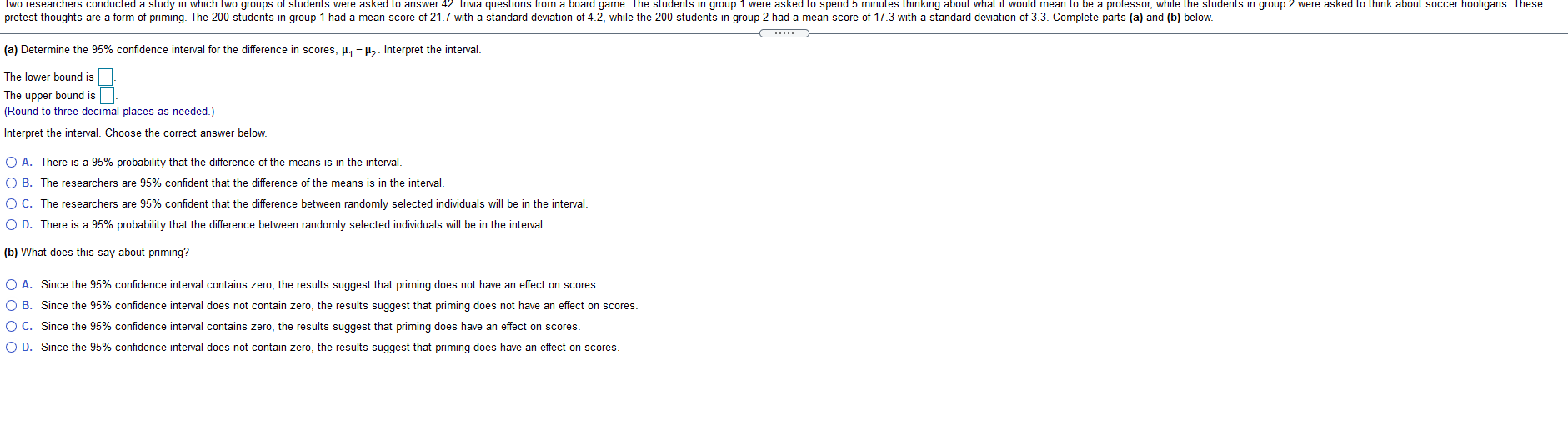 Two researchers conducted d a study in which two groups of