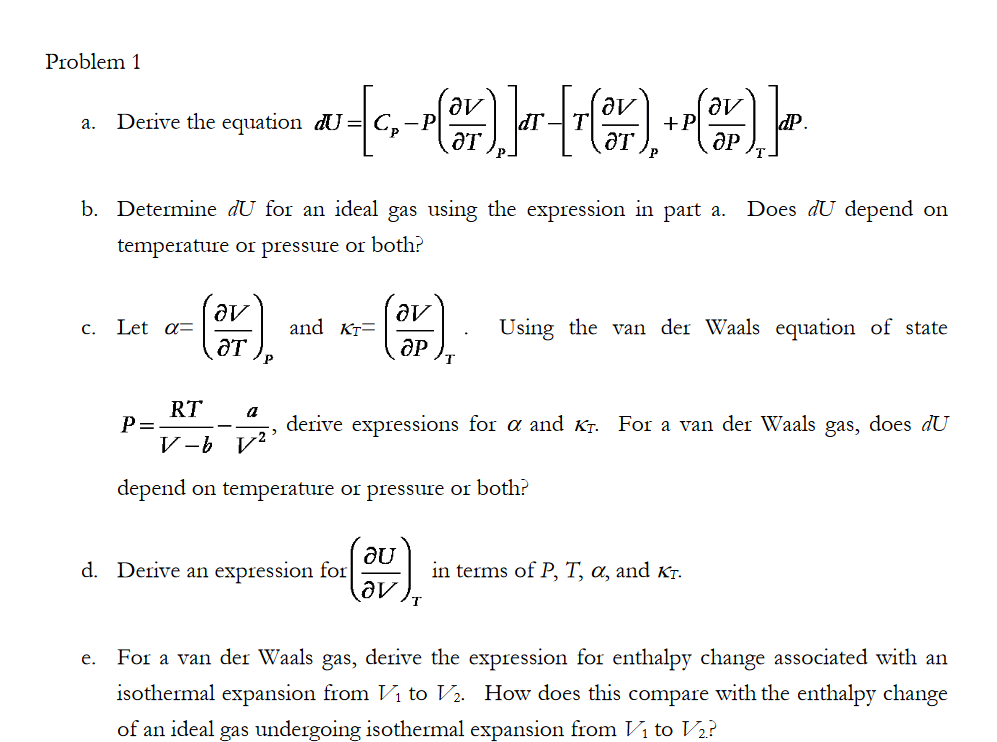 Problem 1 b. Determine dU for an ideal gas using the