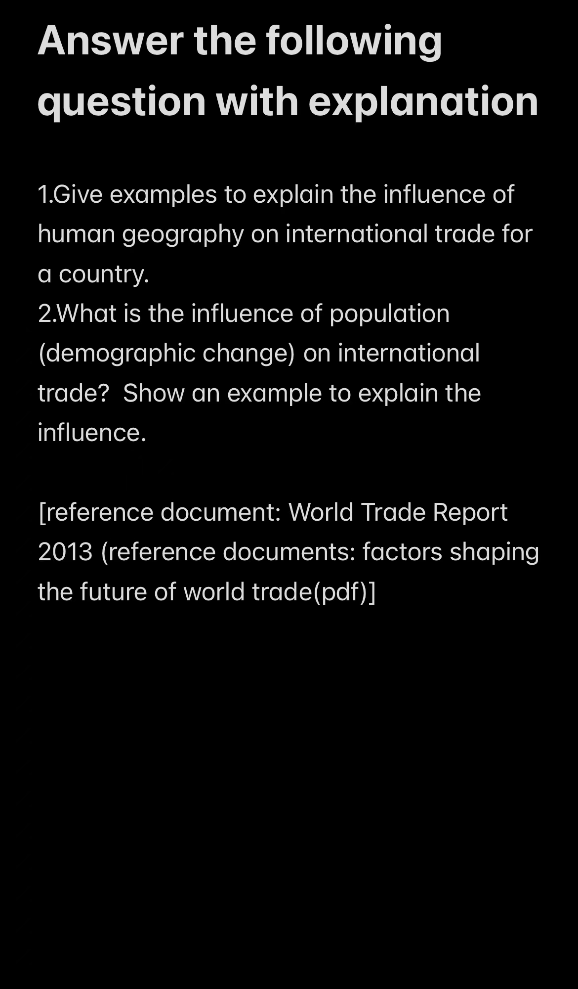  Answer the following question with explanation 1.Give examples to explain the