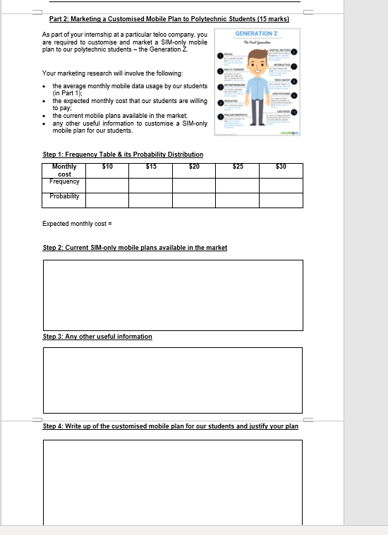 marks) You need to collect data from at least 30 schoolmates on