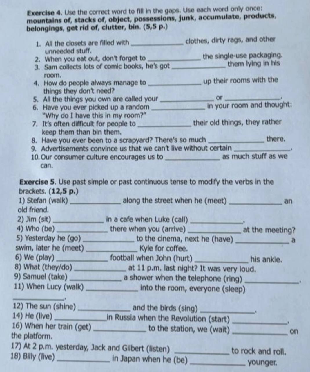  Exercise 4. Use the correct word to fill in the gaps.