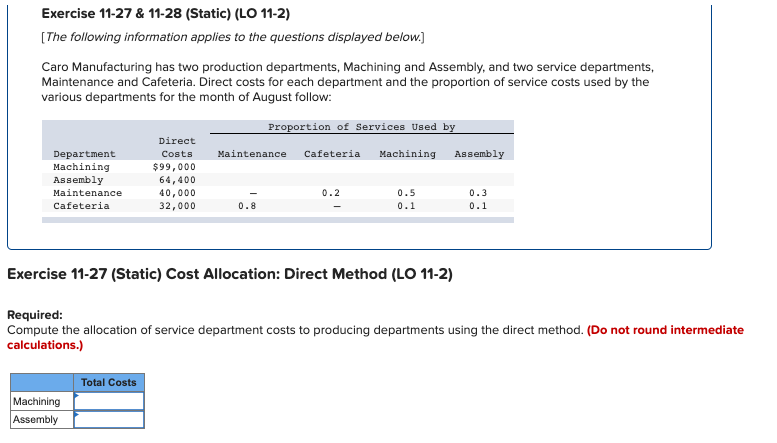 Exercise 11-27 & 11-28 (Static) (LO 11-2) [The following information applies