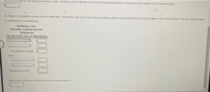 Inc. (located in Lake Sobogon, Minnesots), produced 40,500 plastic show scoops Show