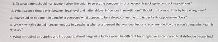 please help 1. To what extent should management allow the union to