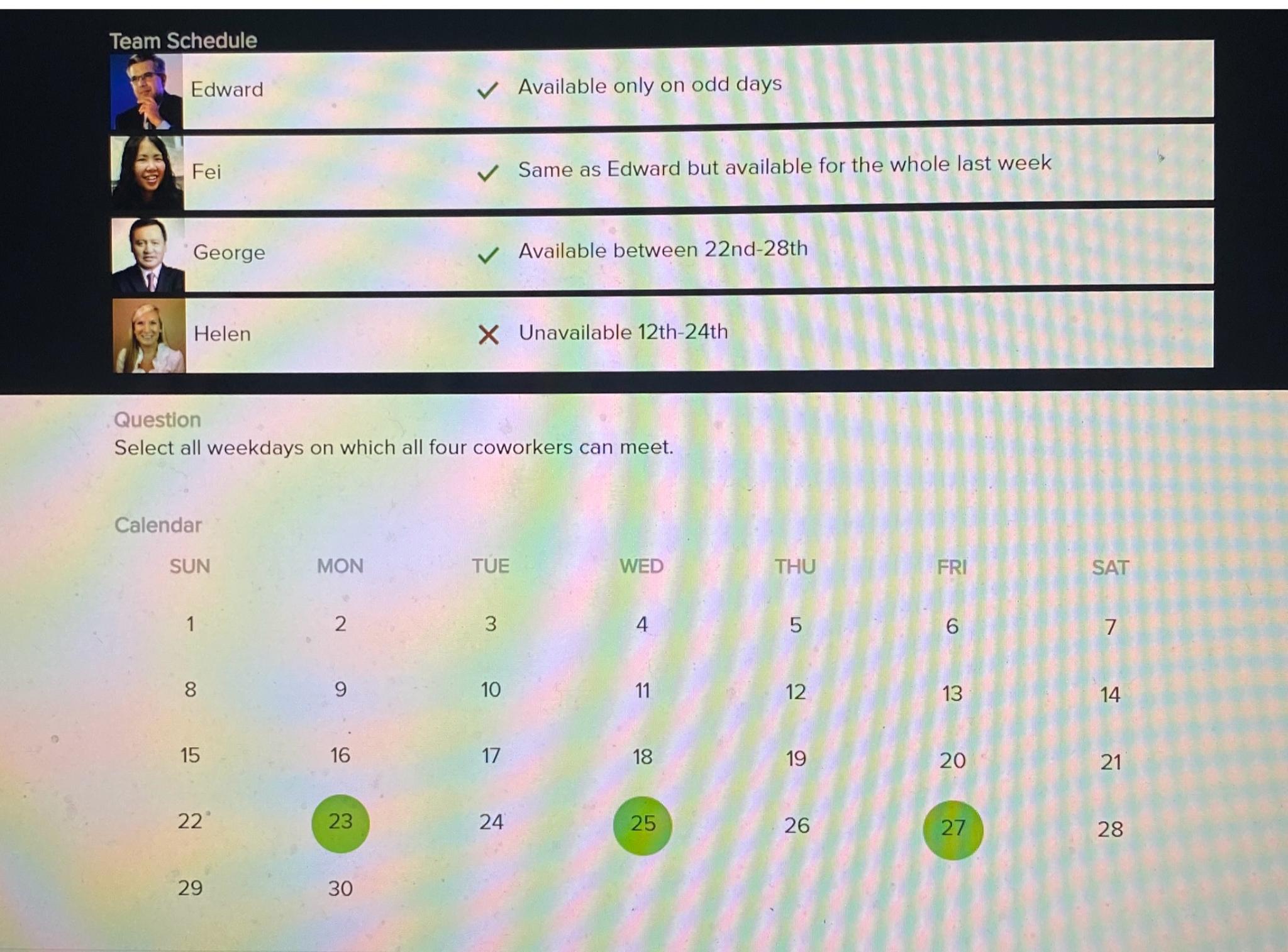  Team Schedule Edward Available only on odd days Fei Same as