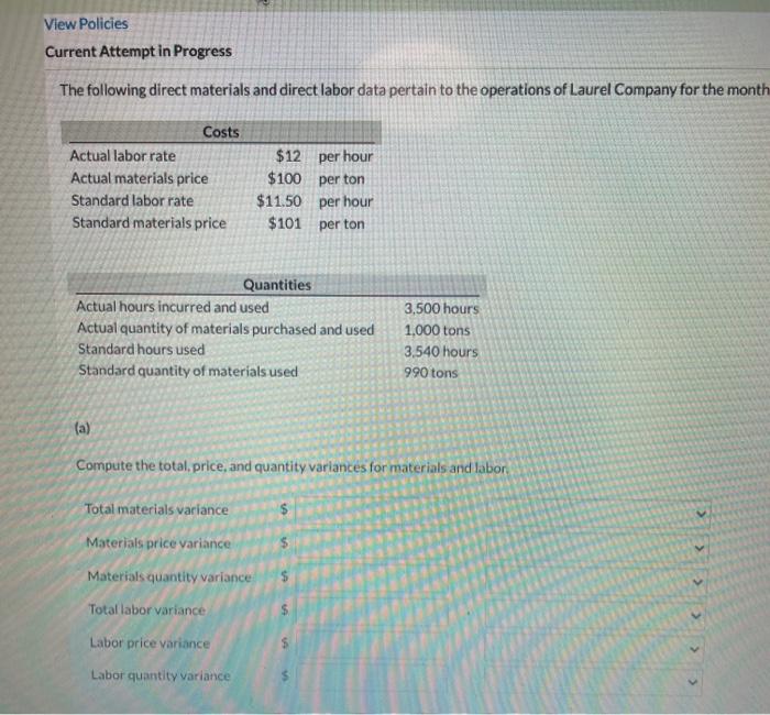 show all the work View Policies Current Attempt in Progress The following