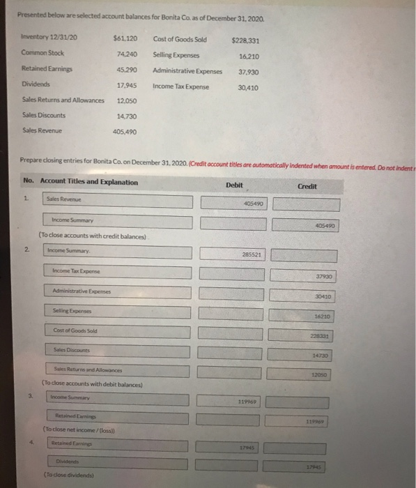 please help with journalizing Presented below are selected account balances for Bonita
