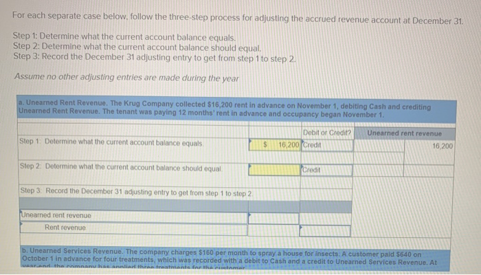  For each separate case below, follow the three-step process for adjusting