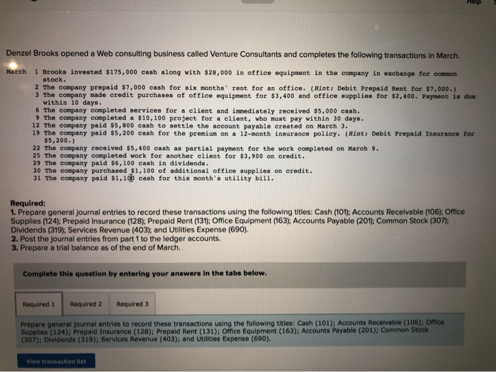  Help Denzel Brooks opened a Web consulting business called Venture Consultants