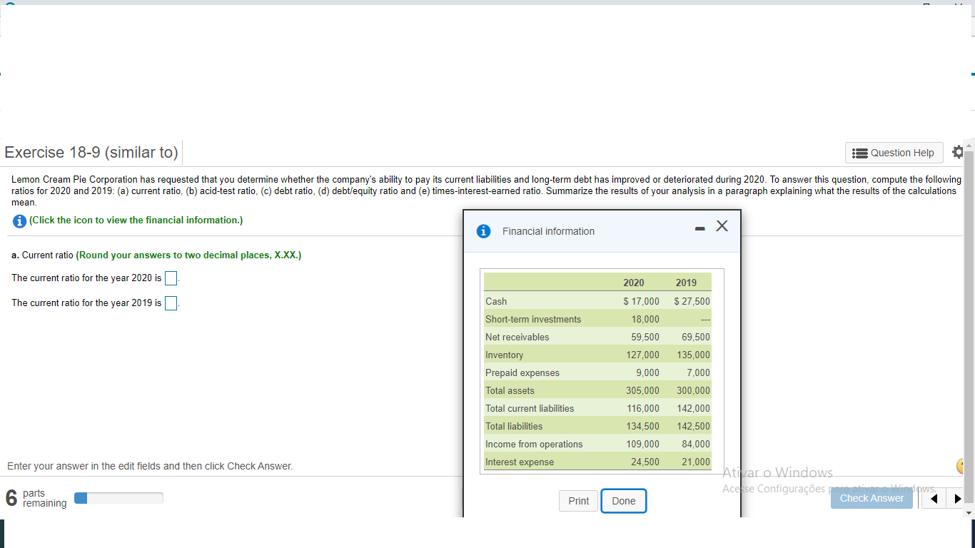 (a) current ratio, (b)acid-testratio, (c)debtratio, (d) debt/equity ratio and (e) times-interest-earned ratio.