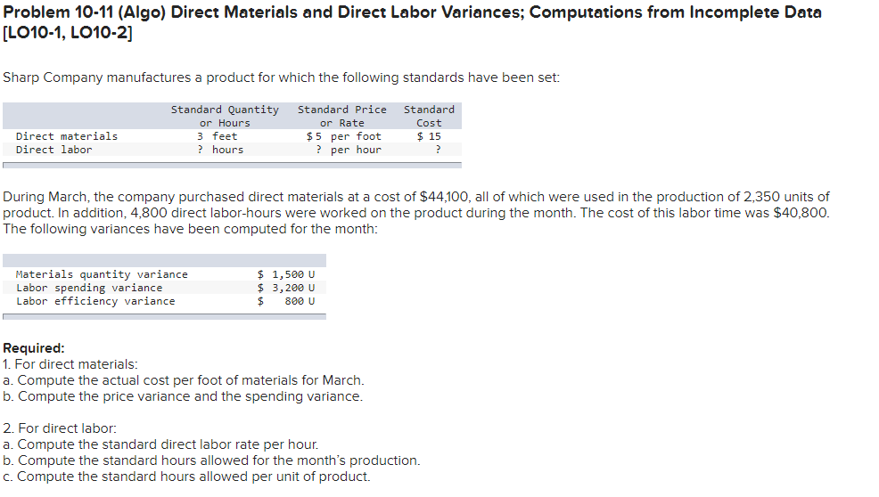  Problem 10-11 (Algo) Direct Materials and Direct Labor Variances; Computations from