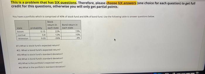  This is a problem that has six questions. Therefore, please choose