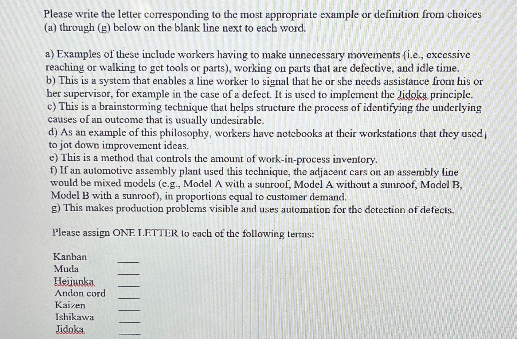  Please write the letter corresponding to the most appropriate example or