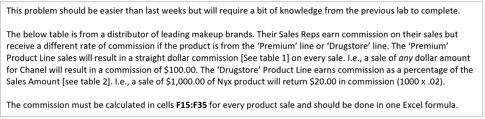  This problem should be easier than last weeks but will require