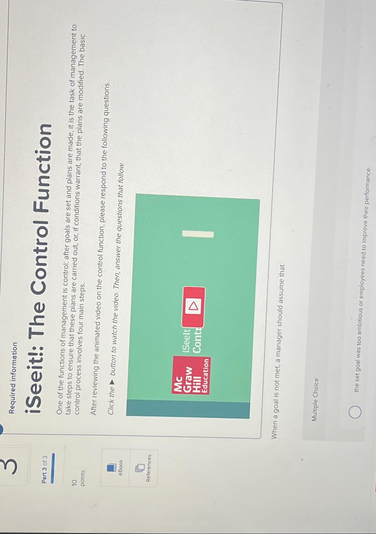  Required information iSeeit!: The Control Function One of the functions of