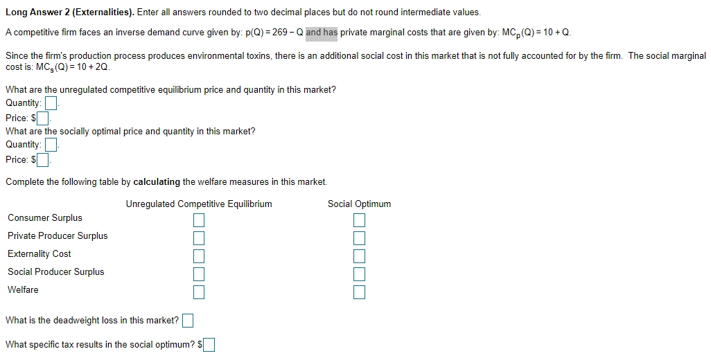  Long answer 2 tExternalitiest. Enter all answers rounded to two decimal